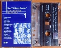 KAÇ YIL GEÇTİ ARADAN 1 / TÜRK POP MÜZİK TARİHİ 1960-70'Lİ YILLAR / ALPAY, ESMERAY, NÜKHET DURU, BARIŞ MANÇO, BEYAZ KELEBEKLER, BÜLENT ORTAÇGİL (1999) - KASET YKY MÜZİK 2.EL