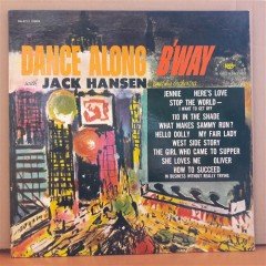 DANCE ALONG B'WAY - JACK HANSEN - LP 2.EL PLAK