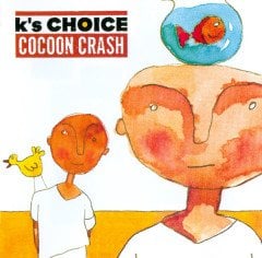 K'S CHOICE - COCOON CRASH (1997) - CD 2.EL
