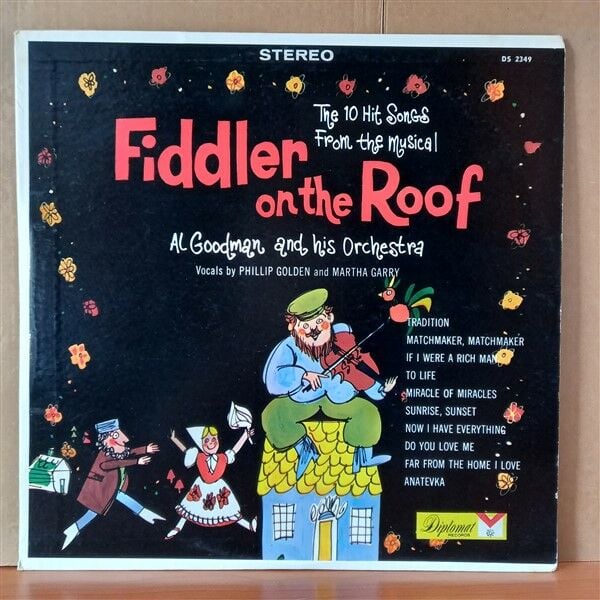 FIDDLER ON THE ROOF / AL GOODMAN AND HIS ORCHESTRA - LP 2.EL PLAK
