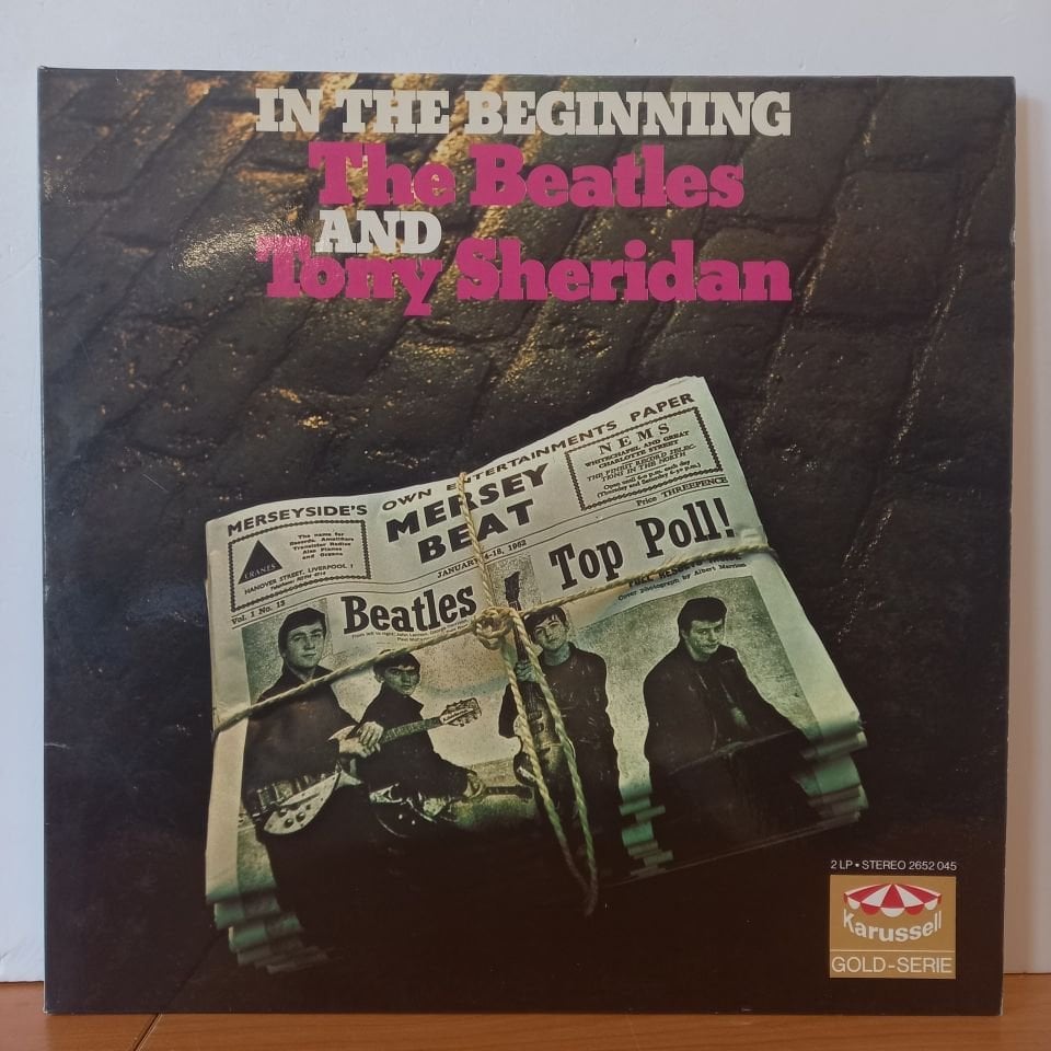 THE BEATLES AND TONY SHERIDAN – IN THE BEGINNING (1968) - 2LP 2.EL PLAK