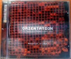 ORIENTATION - BOSPHORUS BRIDGE / EXPERIENCED BY J.J COOPER'S LIQUID LOUNGE CD SIFIR