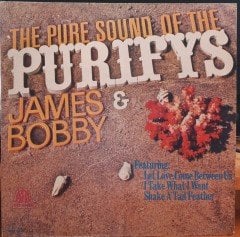 THE PURE SOUND OF THE PURIFYS - JAMES & BOBBY PURIFY - PLAK 2.EL