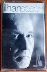 İLHAN ŞEŞEN - İLHAN ŞEŞEN (2006) - KASET SIFIR
