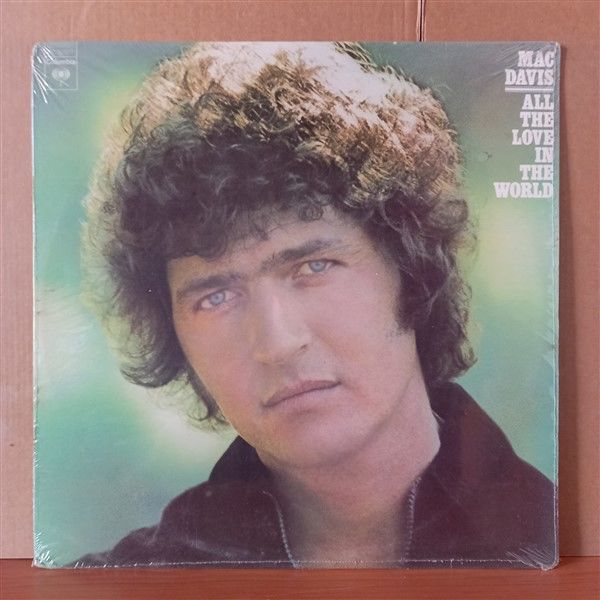 MAC DAVIS – ALL THE LOVE IN THE WORLD (1975) - LP DÖNEM BASKISI SIFIR PLAK