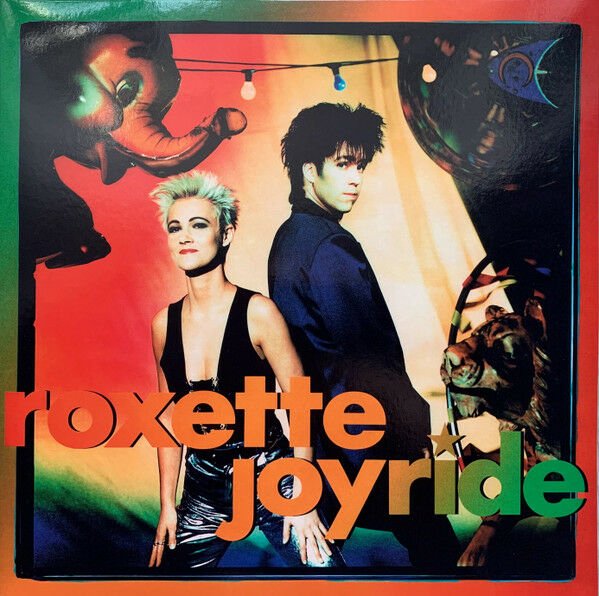 ROXETTE - JOYRIDE (1991) - LP 2021 SIFIR PLAK