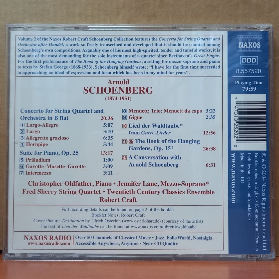 SCHOENBERG - CONCERTO FOR STRING QUARTET / LIED DER WALDTAUBE, THE BOOK OF THE HANGING GARDENS / FRED SHERRY STRING QUARTET, TWENTIETH CENTURY CLASSICS ENSEMBLE, JENNIFER LANE, CHRISTOPHER OLDFATHER, ROBERT CRAFT (2004) - CD 2.EL