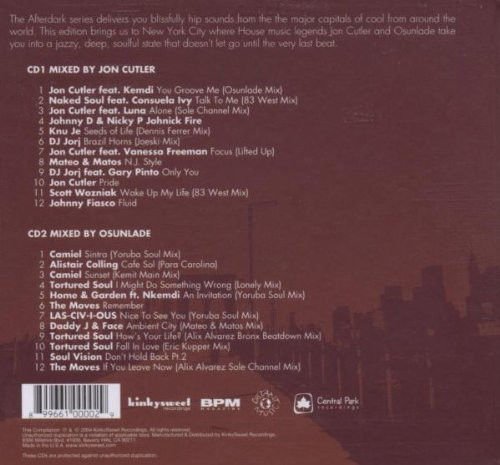 AFTERDARK - NEW YORK CITY / VARIOUS ARTISTS MIXED BY JON CUTLER & OSUNLADE / LOUNGE , HOUSE , DEEP HOUSE , TECH HOUSE - 2CD DIGIPACK 2.EL