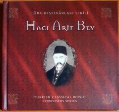HACI ARİF BEY / TÜRK BESTEKARLARI SERİSİ (2001) - CD 2.EL
