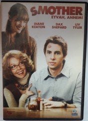 SMOTHER - EYVAH, ANNEM! - DAX SHEPARD - DIANE KEATON - LIV TYLER - DVD 2.EL