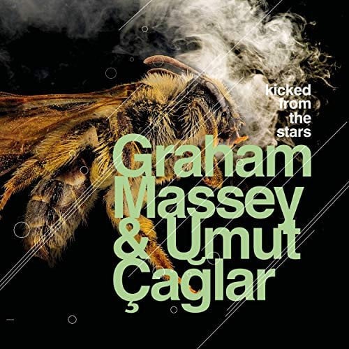 UMUT ÇAĞLAR & GRAHAM MASSEY - KICKED FROM THE STARS (2018) - LP SIFIR PLAK