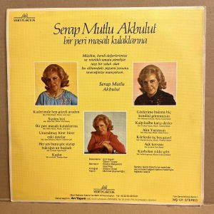 SERAP MUTLU AKBULUT - BİR PERİ MASALI KULAKLARINA (1982) - LP 2.EL PLAK