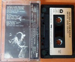 MELISSA ETHERIDGE - BRAVE AND CRAZY (1990) MMY CASSETTE MADE IN TURKEY ''USED'' PAPER LABEL