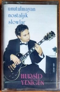 HURŞİD YENİGÜN - UNUTULMAYAN NOSTALJİK SLOWLAR - KASET SIFIR