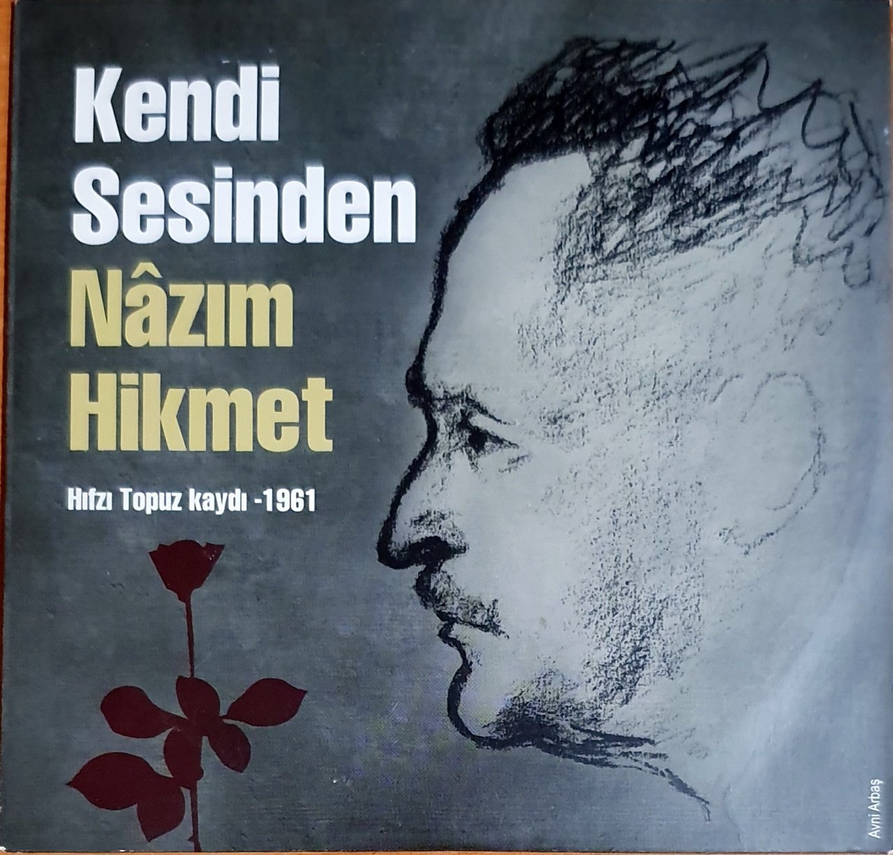NAZIM HİKMET - KENDİ SESİNDEN / HIFZI TOPUZ KAYDI 1961 (2010) NTV TARİH DERGİSİ PROMO CD 2.EL