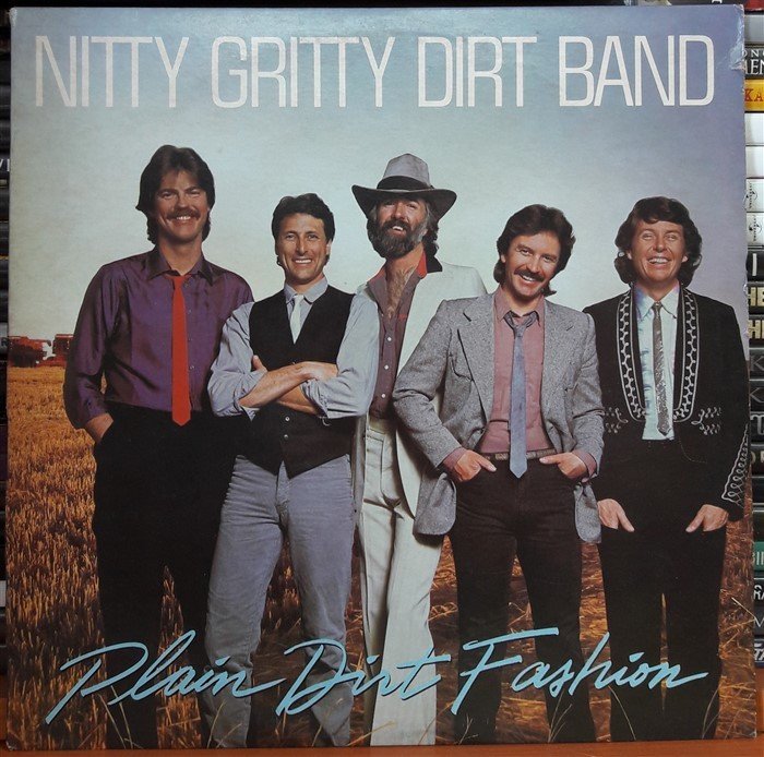 NITTY GRITTY DIRT BAND - PLAIN DIRT FASHION (1984) - PLAK 2.EL
