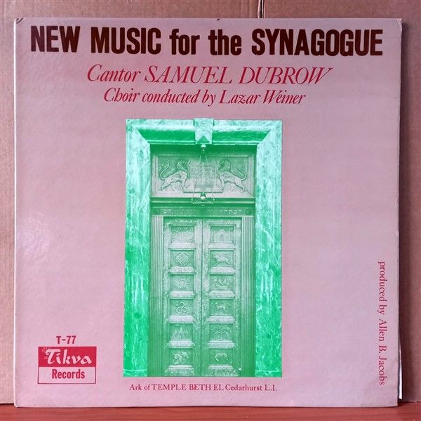 SAMUEL DUBROW – NEW MUSIC FOR THE SYNAGOGUE - LP 2.EL PLAK