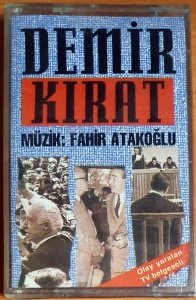 DEMİR KIRAT / FAHİR ATAKOĞLU - KASET SIFIR