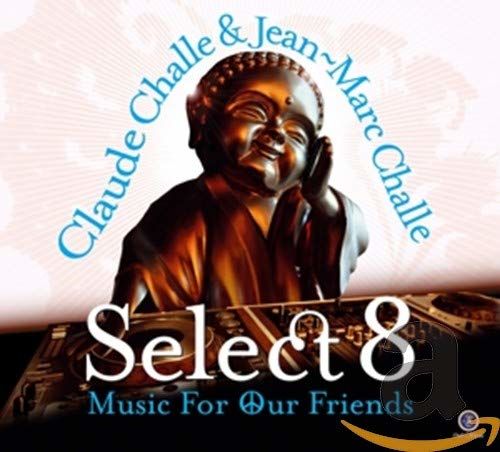 CLAUDE CHALLE/JEAN MARC-CHALLE - MUSIC FOR OUR FRIENDS: SELECT 2008 (2015) 2xCD BOX SET AMBALAJINDA SIFIR