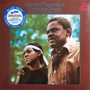 STANLEY TURRENTINE - COMMON TOUCH (1968) - LP BLUE NOTE 180GR SIFIR PLAK