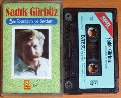 SADIK GÜRBÜZ - 5 / TOPRAĞIM VE SEVDAM (1990) - KASET BAYŞU 2.EL