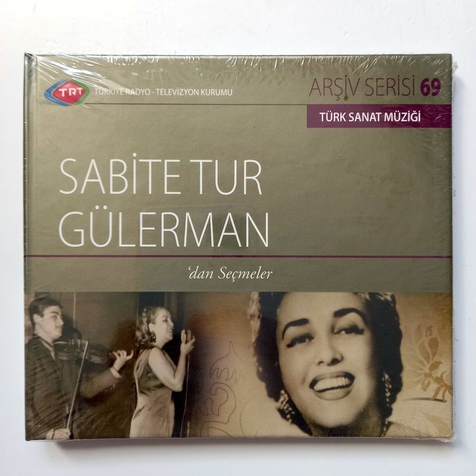SABİTE TUR GÜLERMAN'DAN SEÇMELER / TÜRK SANAT MÜZİĞİ / TRT ARŞİV SERİSİ 69 - CD SIFIR