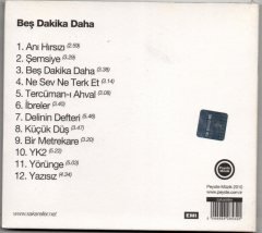 SAKARELLER - BEŞ DAKİKA DAHA - (2010) - CD AMBALAJINDA SIFIR
