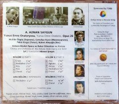A. ADNAN SAYGUN - YUNUS EMRE ORATORYOSU OPUS 26 / MÜFİDE ÖZGÜÇ, CEMALİYE KIYICI, PEKİN KIRGIZ, BÜLENT ATEŞOĞLU / ANKARA DEVLET OPERA VE BALESİ ORKESTRASI VE KOROSU / ŞEF: HİKMET ŞİMŞEK / TOBB PROMO CD SIFIR