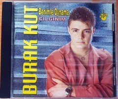 BURAK KUT - BENİMLE OYNAMA / ÇILGINIM (1994) PEKER MÜZİK CD 2.EL