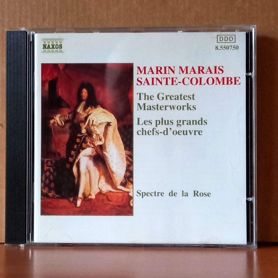 MARIN MARAIS / SAINTE-COLOMBE: THE GREATEST MASTERWORKS / LES PLUS GRANDS CHEFS-D'OEUVRE / SPECTRE DE LA ROSE (1993) - CD 2.EL