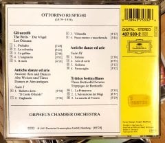 RESPIGHI - ANTICHE DANZE ED ARIE I & II / ORPHEUS CHAMBER ORCHESTRA (1993)  - CD 2.EL