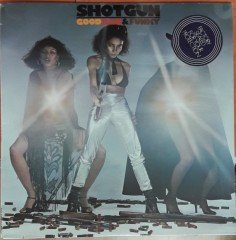 SHOTGUN - GOOD BAD & FUNKY (1978) - DÖNEM BASKISI PLAK SIFIR