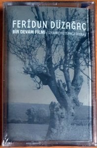 FERİDUN DÜZAĞAÇ - BİR DEVAM FİLMİ (2006) - KASET SIFIR