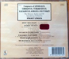 COMPOSERS OF AZERBAIJAN, UZBEKISTAN, TURKMENISTAN, KAZAKHSTAN, KIRGIZIA AND TURKEY VOL 1 / THE MOSCOW RADIO AND TV SYMPHONY ORCHESTRA / HİKMET ŞİMŞEK (1994) CD 2.EL