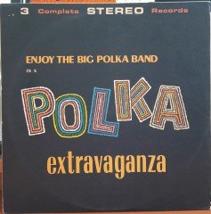 POLKA EXTRAVAGANZA - BIG POLKA BAND - 3PLAK 2.EL