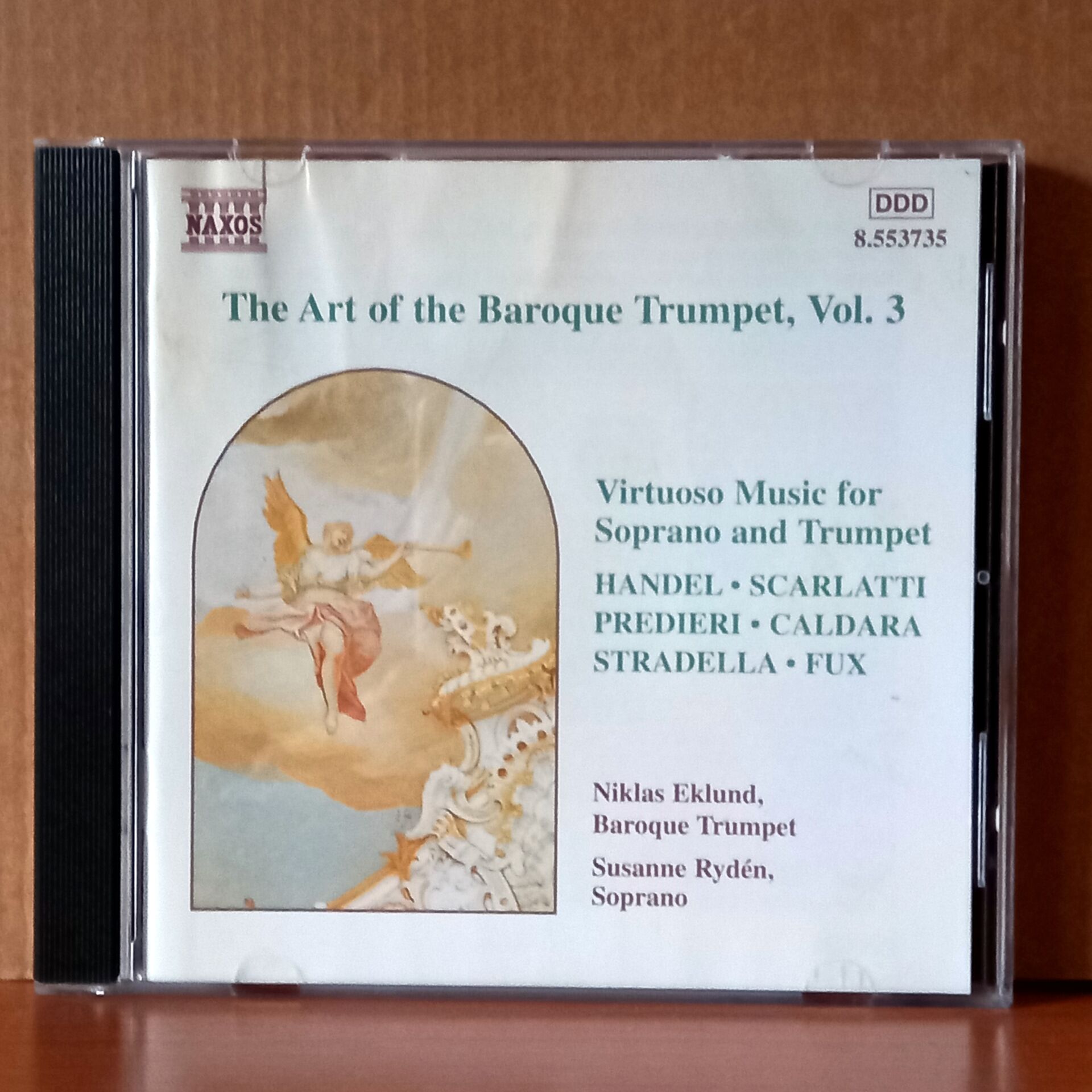 THE ART OF THE BAROQUE TRUMPET, VOL. 3 / HANDEL, SCARLATTI, PREDIERI, CALDARA, FUX, STRADELLA / SUSANNE RYDEN, NIKLAS EKLUND (1998) - CD 2.EL