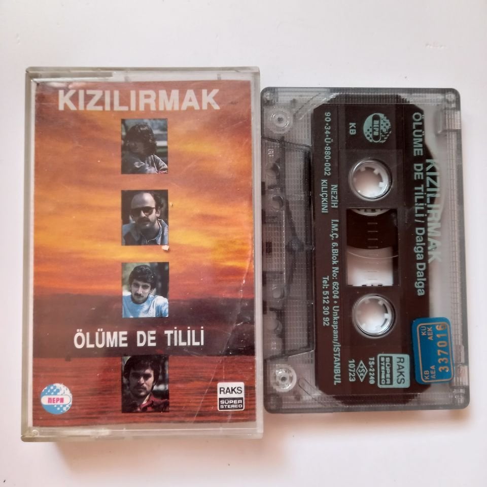 KIZILIRMAK - ÖLÜME DE TİLİLİ (1990) - KASET 2.EL