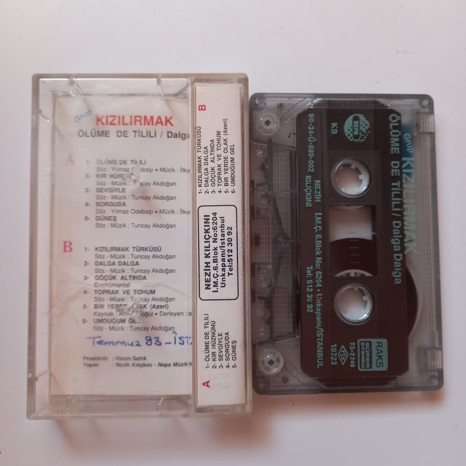 KIZILIRMAK - ÖLÜME DE TİLİLİ (1990) - KASET 2.EL