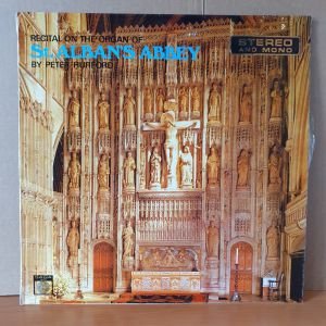 RECITAL ON THE ORGAN OF ST. ALBAN'S ABBEY BY PETER HURFORD (1966) - LP 2.EL PLAK