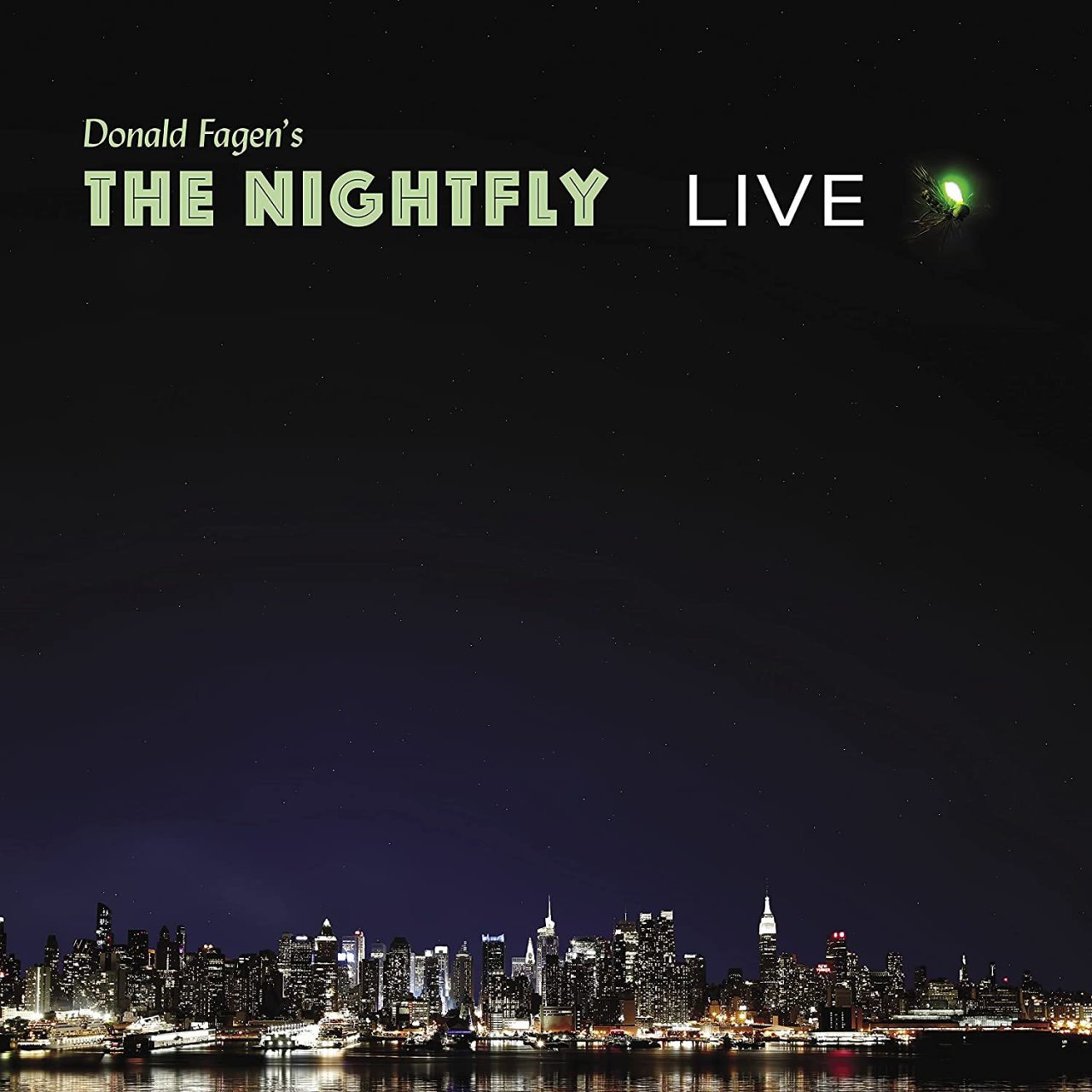 DONALD FAGEN - THE NIGHTFLY LIVE (2021) - LP 180GR SIFIR PLAK