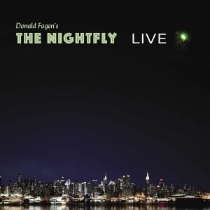 DONALD FAGEN - THE NIGHTFLY LIVE (2021) - LP 180GR SIFIR PLAK
