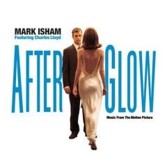 AFTERGLOW - SOUNDTRACK / MARK ISHAM (1998) - CD 2.EL