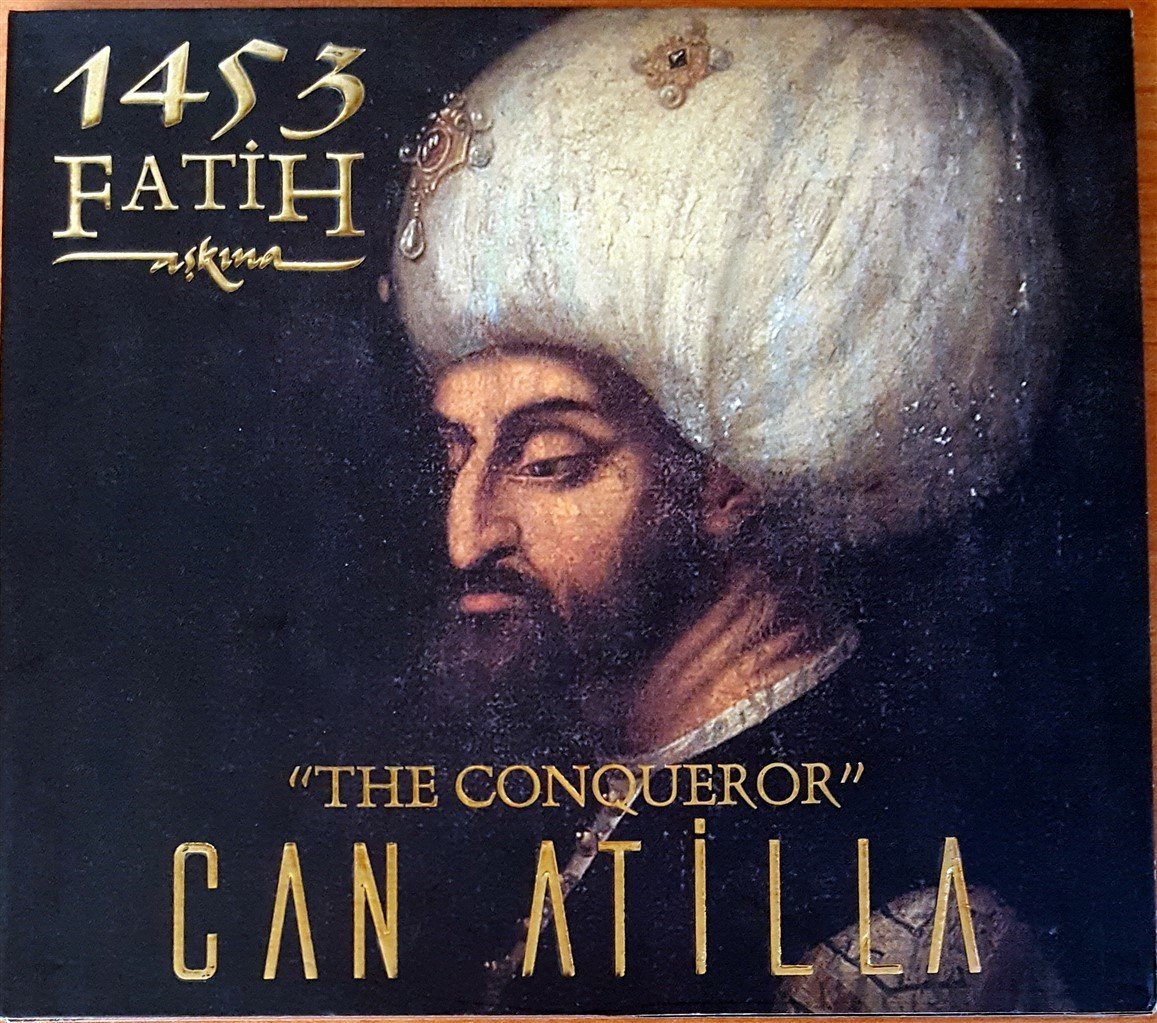 CAN ATİLLA - 1453 FATİH AŞKINA / THE CONQUEROR CD 2.EL