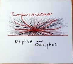 COPERNICUS - CIPHER AND DECIPHER (2011) NEVERMORE INC. CD 2.EL