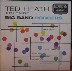 TED HEATH  BIG BAND - RODGERS - PLAK 2.EL