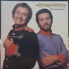 SPLINTER - TWO MAN BAND (1977) - PLAK 2.EL