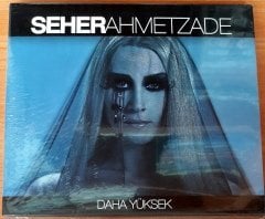 SEHER AHMETZADE - DAHA YÜKSEK CD SIFIR