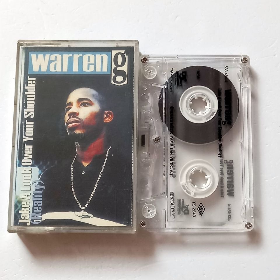 WARREN G – TAKE A LOOK OVER YOUR SHOULDER (REALITY) (1997) - KASET 2.EL