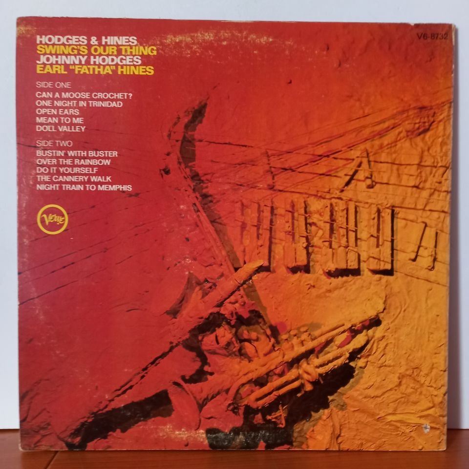 JOHNNY HODGES & EARL HINES – SWING'S OUR THING (1968) - LP 2.EL PLAK