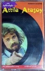 ATİLLA ATASOY - EN İYİLERİYLE / DÜNDEN BUGÜNE (2005) COLUMBIA KASET SIFIR